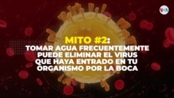 ¿Cuáles son los mitos y verdades del coronavirus? Parte 2