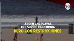 Abren las playas del sur de California pero con restricciones 